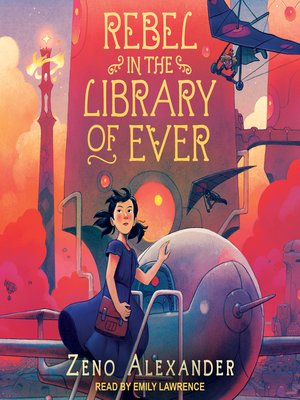 cover image of Rebel in the Library of Ever